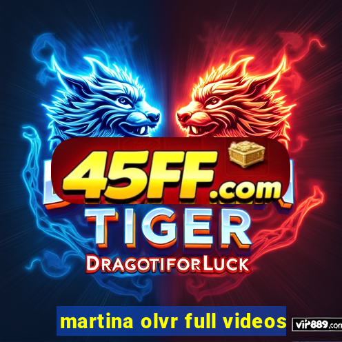 martina olvr full videos